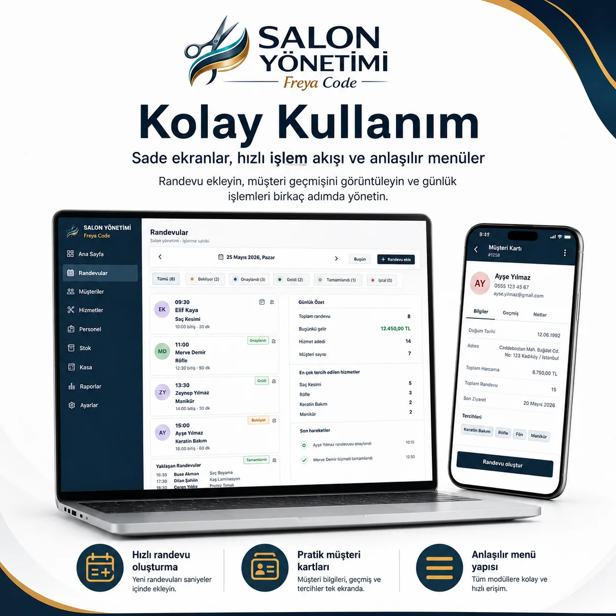 Programı öğrenmek için günlerce eğitim almanız gerekmez.
